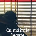 Copertă produs Cu m&acirc;inile legate - gallery small 