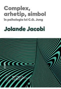 Copertă produs Complex, arhetip, simbol în psihologia lui C.G. Jung