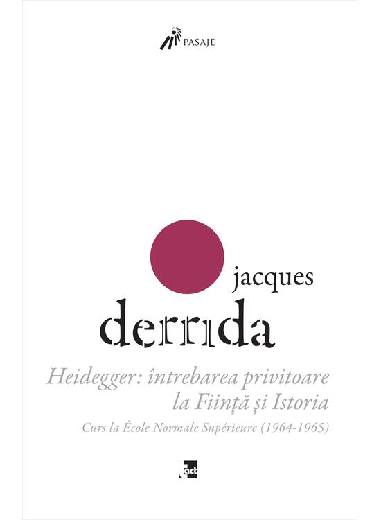 Copertă produs Heidegger: &icirc;ntrebarea privitoare la Ființă și Istoria. Curs la ENS-Ulm (1964-1965) - gallery big 1