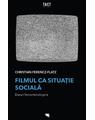 Copertă produs Filmul ca situație socială. Eseuri fenomenologice - thumb 1