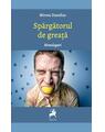 Copertă produs Spărgătorul de greață. Monologuri - thumb 1