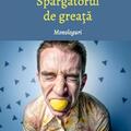 Copertă produs Spărgătorul de greață. Monologuri - gallery small 