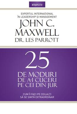 Copertă produs 25 de moduri de a-i cuceri pe cei din jur