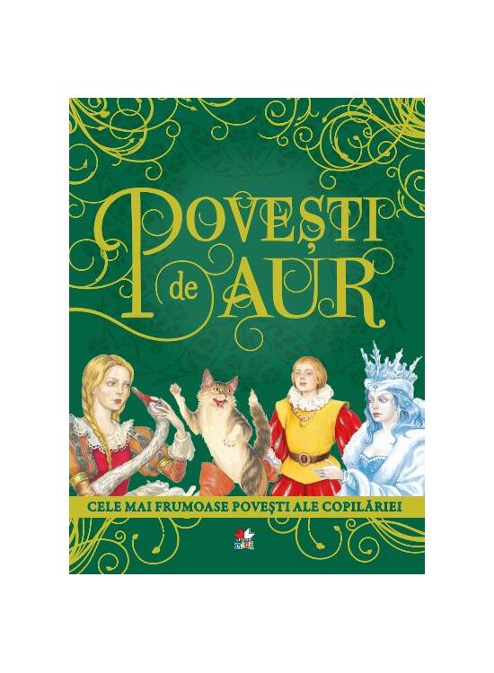 Copertă produs Povești de aur: Cele mai frumoase povești ale copilăriei - gallery big 1