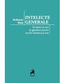 Copertă produs Intelecte generale. Douăzeci și unu de g&acirc;nditori pentru secolul douăzeci și unu - thumb 1