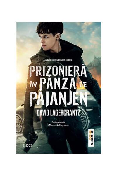 Prizonieră &icirc;n p&acirc;nza de păianjen. Millennium (Vol. IV)