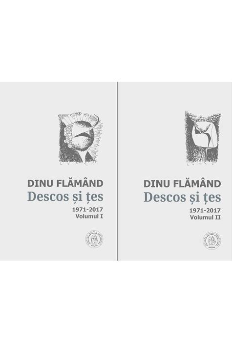 Copertă produs Descos și țes. Antologie de autor. 1971-2017 (2 volume)