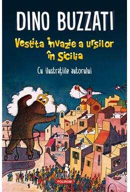 Copertă produs Vestita invazie a urșilor &icirc;n Sicilia