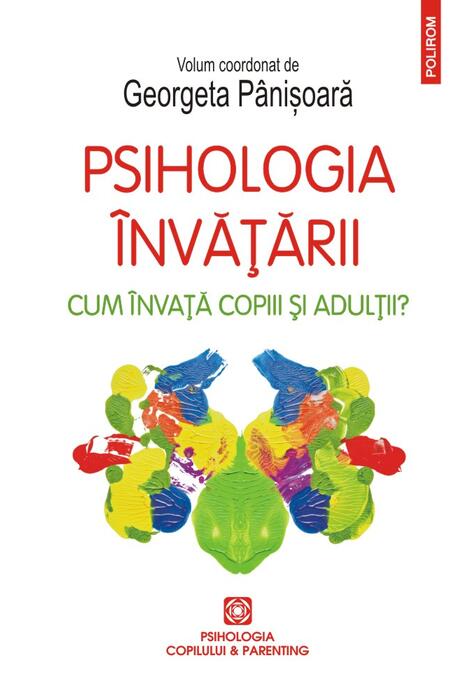 Copertă produs Psihologia &icirc;nvățării. Cum &icirc;nvață copiii și adulții?