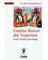 Copertă produs Familia Moruzi din Trapezunt. Scurt studiu genealogic - thumb 1