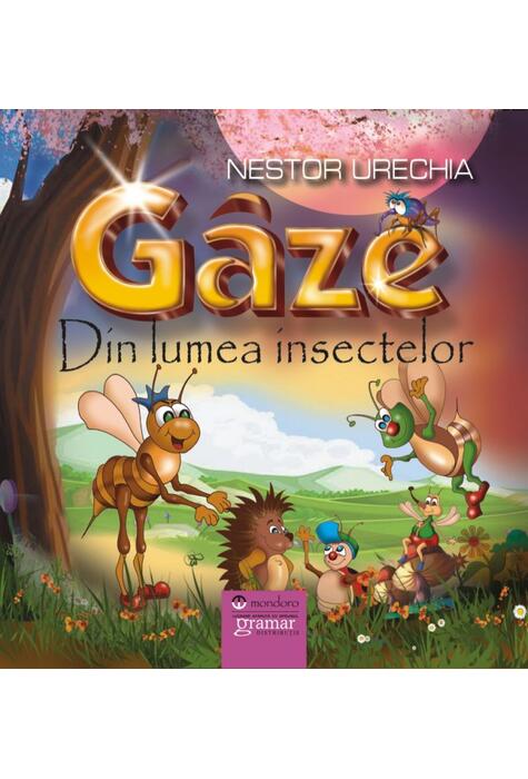 Copertă produs G&acirc;ze. Din lumea insectelor