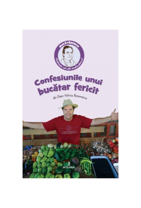 Copertă produs Confesiunile unui bucătar fericit