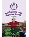 Copertă produs Confesiunile unui bucătar fericit - thumb 1