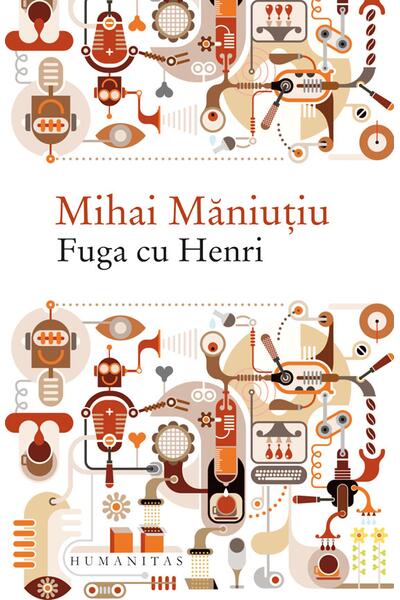 Fuga cu Henri