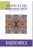 Imagine produs Sufocat de sindromul MOC (Mediocritatea Obsesiv-Compulsivă)