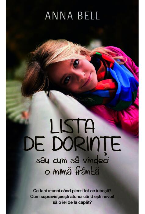 Copertă produs Lista de dorințe sau cum să vindeci o inimă fr&acirc;ntă (Ediția de buzunar)