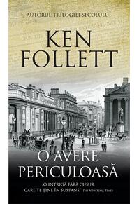 Copertă produs O avere periculoasă