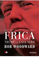 Copertă produs FRICA. TRUMP LA CASA ALBA