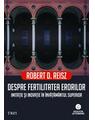 Copertă produs Despre fertilitatea erorilor. Imitație și inovație &icirc;n &icirc;nvățăm&acirc;ntul superior - thumb 1