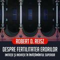 Copertă produs Despre fertilitatea erorilor. Imitație și inovație &icirc;n &icirc;nvățăm&acirc;ntul superior - gallery small 