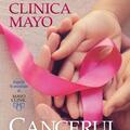 Copertă produs Clinica Mayo. Cancerul mamar - gallery small 
