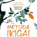 Copertă produs Metoda Ikigai - gallery small 