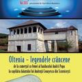 Copertă produs Oltenia - legendele cr&acirc;ncene, de la comerțul cu femei al haiducului Andrii Popa la copilăria băiatului lui Andruță Ceaușescu din Scornicești - gallery small 