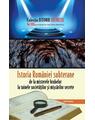 Copertă produs Istoria României subterane, de la misterele hrubelor la tainele societăților și mișcărilor secrete - thumb 1