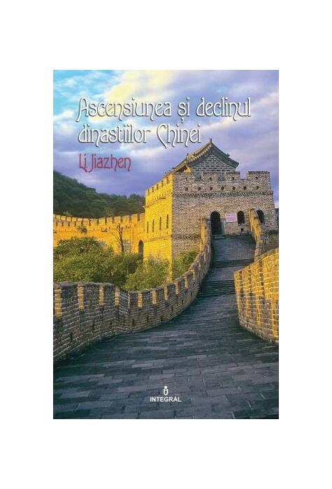 Copertă produs Ascensiunea și declinul dinastiilor Chinei