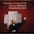 Copertă produs Dramele și nenorocirile care au însângerat întâia familie a țării - gallery small 