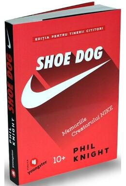 Copertă produs Shoe Dog pentru tinerii cititori
