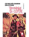 Copertă produs Bonnie și Clyde. Colecția Cei mai răi oameni din istorie - thumb 1