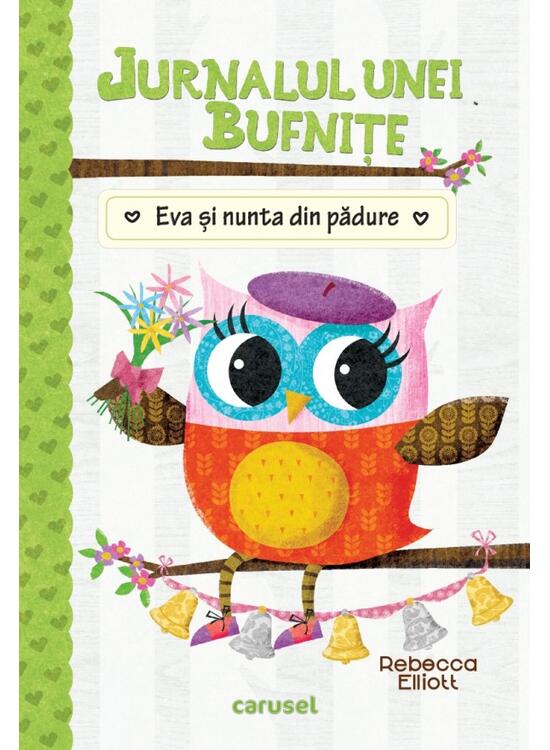 Copertă produs Jurnalul unei bufnițe (3). Eva și nunta din pădure - gallery big 1