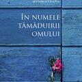 Copertă produs &Icirc;n numele tămăduirii omului - gallery small 
