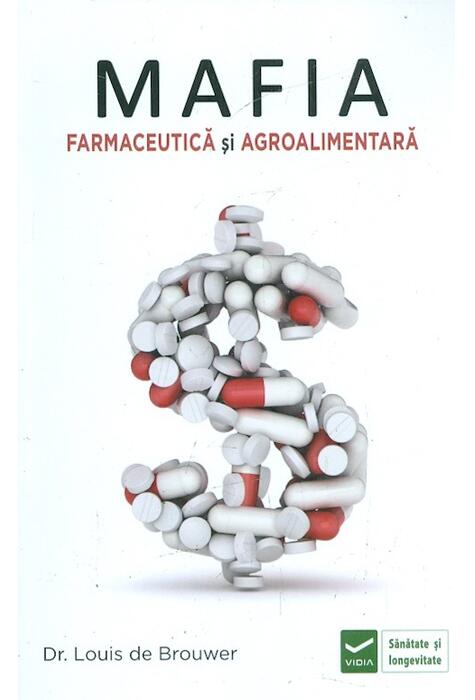 Copertă produs Mafia farmaceutică și agro-alimentară