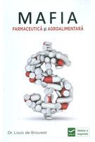 Imagine produs Mafia farmaceutică și agro-alimentară