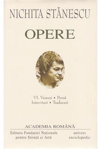Copertă produs Nichita Stănescu. Opere (Vol. VI) Versuri. Proză. Interviuri. Traduceri