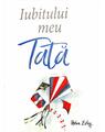 Copertă produs Iubitului meu tată - thumb 1