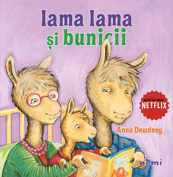 Lama lama și bunicii - Paperback - Anna Dewdney - Nemira