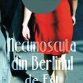 Copertă produs Necunoscuta din Berlinul de Est - gallery small 
