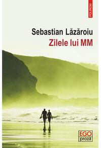 Copertă produs Zilele lui MM