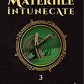 Copertă produs Ocheanul de ambră. Materiile &icirc;ntunecate (Vol. III) (Colecția Arthur Gold) - gallery small 
