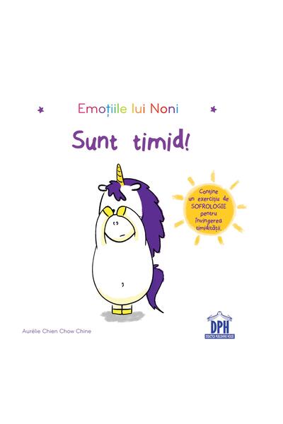 Emoțiile lui Noni - Sunt Timid