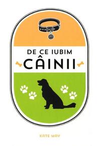 Copertă produs De ce iubim c&acirc;inii