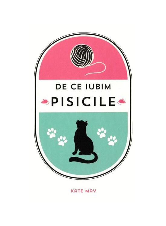 Copertă produs De ce iubim pisicile - gallery big 1
