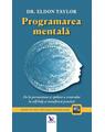 Copertă produs Programare mentală. De la persuasiune și spălare a creierului, la ajută-te pe tine &icirc;nsuți și metafizica practică - thumb 1
