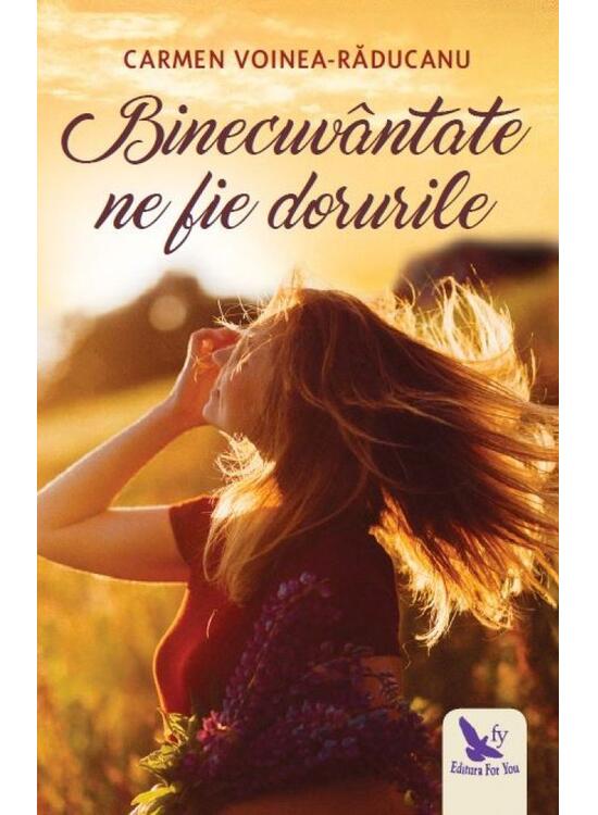 Copertă produs Binecuv&acirc;ntate ne fie dorurile - gallery big 1