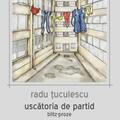 Copertă produs Uscatoria de partid. Blitz-proze - gallery small 