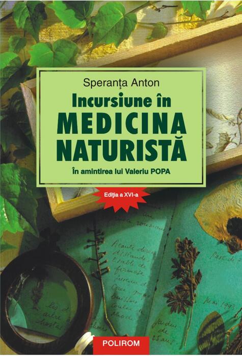 Copertă produs Incursiune &icirc;n medicina naturistă: &icirc;n amintirea lui Valeriu Popa