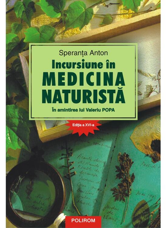 Copertă produs Incursiune &icirc;n medicina naturistă: &icirc;n amintirea lui Valeriu Popa - gallery big 1